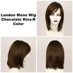 Chocolate Kiss-R / London Monofilament w/ Roots / Medium Wig
