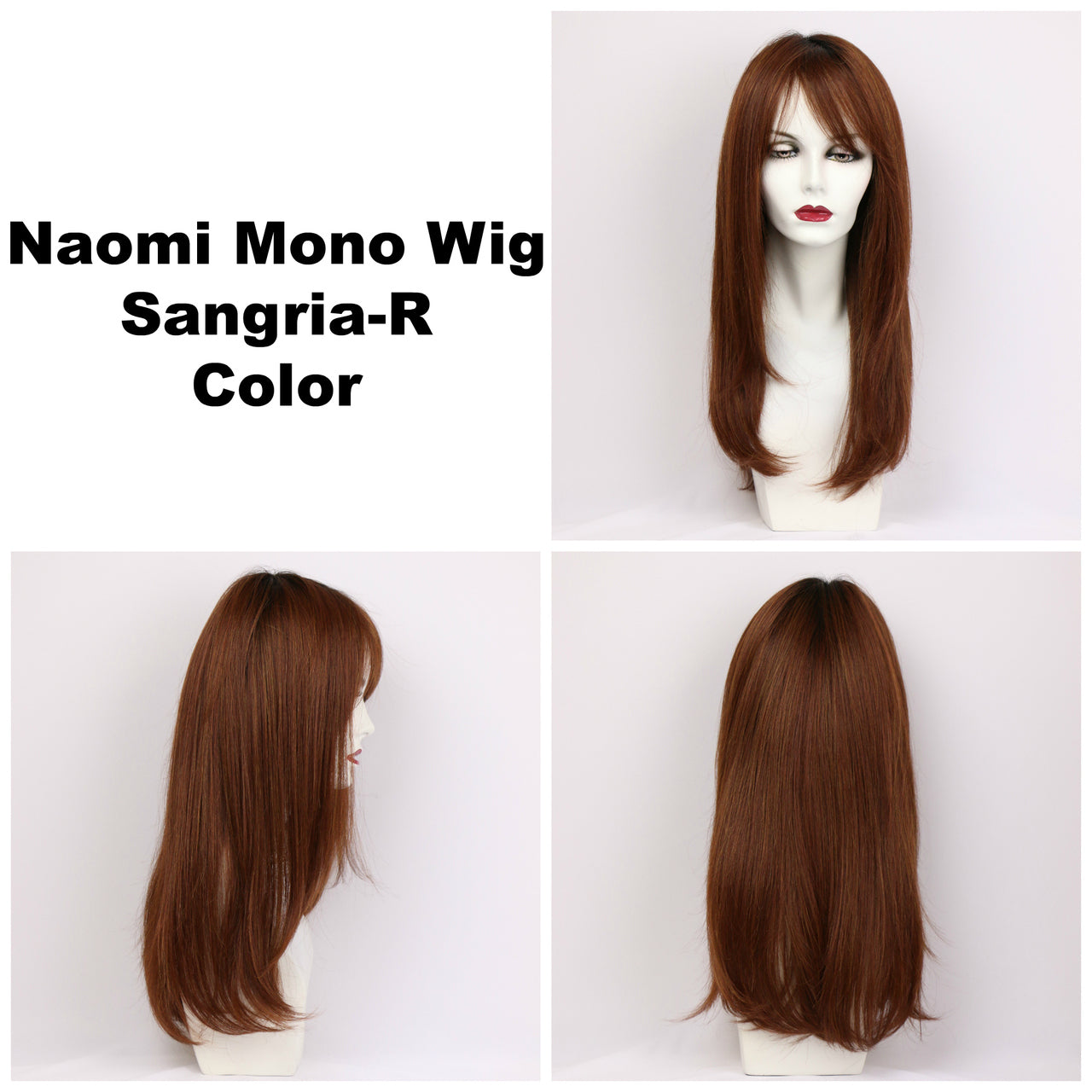 Sangria-R / Naomi Monofilament w/ Roots / Long Wig